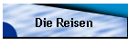 Die Reisen